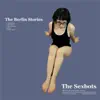 The Berlin Stories - EP album lyrics, reviews, download