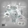 I'm Lit (feat. Honcho Gabbana) - Single album lyrics, reviews, download