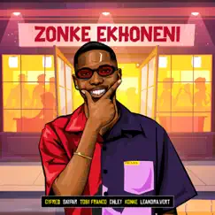 Zonke Ekhoneni (feat. Leandra.Vert, Toby Franco & Sayfar) - Single by Cyfred, Konke & Chley album reviews, ratings, credits