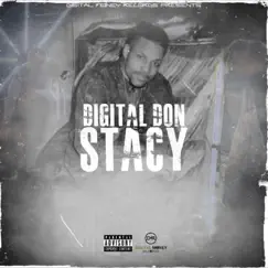 Stacy by Digital Don album reviews, ratings, credits