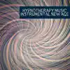 Hypnotherapy Music: Instrumental New Age album lyrics, reviews, download
