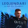 Legjendari (feat. Aurora P.) - Single album lyrics, reviews, download