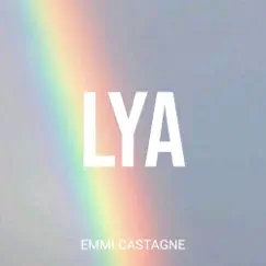 Lya - Single by Emmi Castagne album reviews, ratings, credits