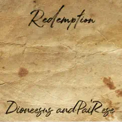 Redemption - Single by Dioneesus album reviews, ratings, credits