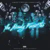 You Already Know Tho (feat. Boss Hogg & Galaxy Atoms) - Single album lyrics, reviews, download
