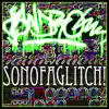 Sonofaglitch album lyrics, reviews, download