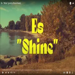 Shine - Single by Es album reviews, ratings, credits