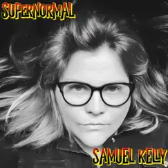 The Haunted Tales of Brierie: Supernormal - Single by Samuel Kelly album reviews, ratings, credits