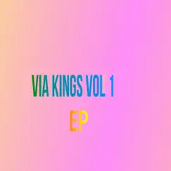 Via Kings Vol 1 - EP by Real Miles RSA album reviews, ratings, credits