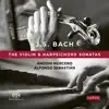 Bach: The Violin and Harpsichord Sonatas album lyrics, reviews, download