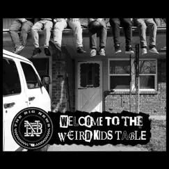 Welcome to the Weird Kids' Table by The Big News album reviews, ratings, credits