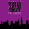 Too Turnt - Single album lyrics, reviews, download