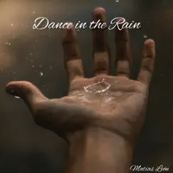 Dance In The Rain Song Lyrics