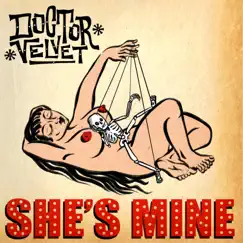 She's Mine - Single by Doctor Velvet album reviews, ratings, credits