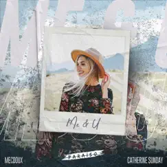 Me & U - Single by Mecdoux & Catherine Sunday album reviews, ratings, credits