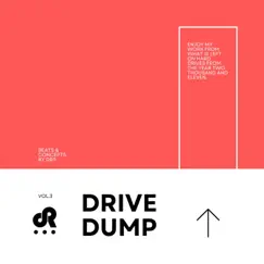 Drive Dump: Volume 3 by DR3 album reviews, ratings, credits