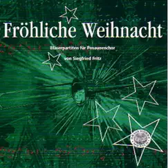 Fritz: Fröhliche Weihnacht by Harmonic Brass & Siegfried Fritz album reviews, ratings, credits