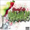 Margaritas - Single album lyrics, reviews, download