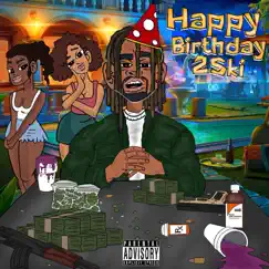 Happy Birthday 2Ski by 2SKi album reviews, ratings, credits