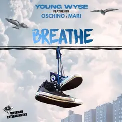 Breathe (feat. Oschino & Mari) Song Lyrics