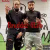 Bruddaz 4life (feat. Blaze Em Upp) - Single album lyrics, reviews, download