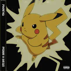 Pikachu - Single by Morri & dieqo album reviews, ratings, credits