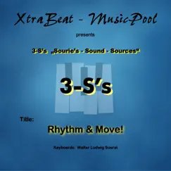 Rhythm & Move - Single by 3-S's_Sourie's-Sound-Source album reviews, ratings, credits
