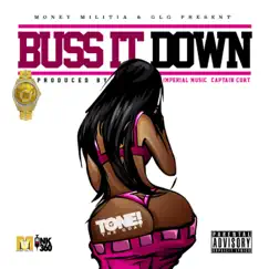 Buss It Down - Single by Tonethegoat album reviews, ratings, credits