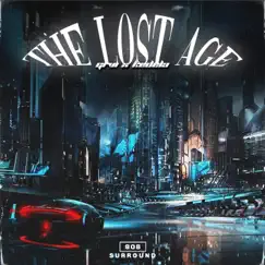 The Lost Age - Single by GRVI & KEDELA album reviews, ratings, credits