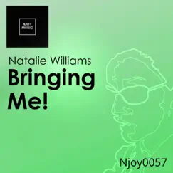 Bringing Me - Single by Natalie Williams album reviews, ratings, credits