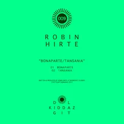 Bonaparte / Tansania - Single by Robin Hirte album reviews, ratings, credits