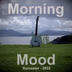 Morning Mood (Remaster 2022) Song Lyrics