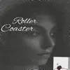 Rollercoaster - Single album lyrics, reviews, download