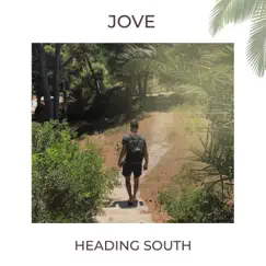 Heading South - Single by JOVE album reviews, ratings, credits