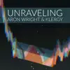 Unraveling - Single album lyrics, reviews, download