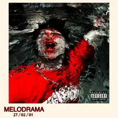 Melodrama by B.I.G. BAX album reviews, ratings, credits