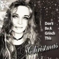 Don't Be a Grinch This Christmas - Single by Radiosity album reviews, ratings, credits