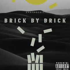 Brick By Brick - EP by EasyDoesIt album reviews, ratings, credits