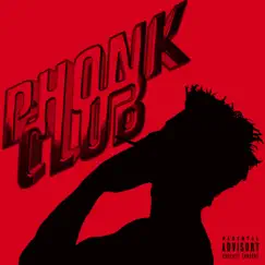 PHONK CLUB - Single by MoonDeity & eL$'e album reviews, ratings, credits