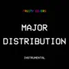 Major Distribution (Instrumental) song lyrics