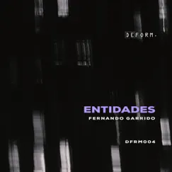 Entidades - Single by Fernando Garrido album reviews, ratings, credits