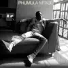Phumula Mtase - Single album lyrics, reviews, download