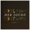 Her Sound, Vol. 3 album lyrics, reviews, download