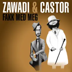 Fakk Med Meg - Single by Zawadi & Castor album reviews, ratings, credits