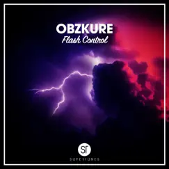 Flash Control - Single by Obzkure album reviews, ratings, credits