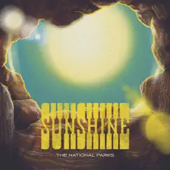 Sunshine - Single by The National Parks album reviews, ratings, credits