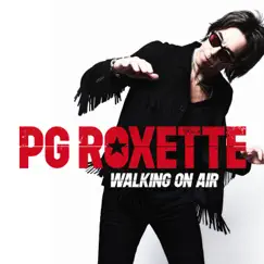 Walking On Air - EP by PG Roxette, Roxette & Per Gessle album reviews, ratings, credits
