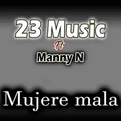 Mujere mala (feat. Many N) Song Lyrics