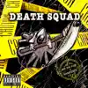 Death Squad - Single album lyrics, reviews, download