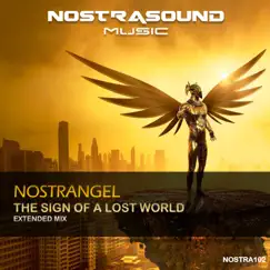 The Sign of a Lost World - Single by Nostrangel album reviews, ratings, credits